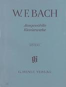 Wilhelm Friedemann Bach: Selected Piano Works