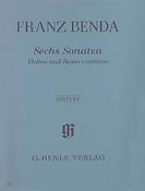 Franz Benda: 6 Sonatas for Violin and Basso Continuo