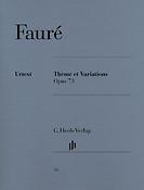 Faure: Thème Et Variations Op.73