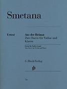 Bedrich Smetana: Aus Der Heimat - Zwei Duette for Violine Und Klavier