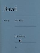 Maurice Ravel: Jeux D'Eau (Piano)