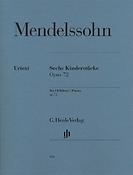 Mendelssohn: Six Childern'S Pieces Opus 72