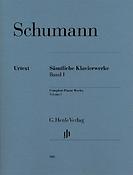 Schumann: Samtliche Klavierwerke Band I