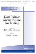 Lloyd Larson: God, Whose Giving Knows No Ending (SATB)