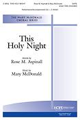 Mary McDonald: This Holy Night (SATB)