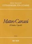 Matteo Carcassi: 25 methodische und fuertschreitende Etuden op.60