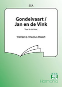 Mozart: Gondelvaart/ Jan En De Vink (SSA)