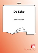 Orlando di Lasso: De Echo