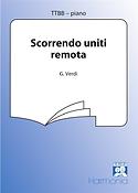 Giuseppe Verdi: Scorrendo Uniti Remota (TTBB)