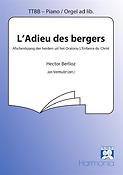 Berlioz: L' Adieu Des Bergers ( Afscheidszang Der Herders)