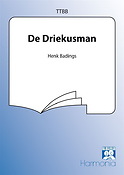 Henk Badings: De Driekusman (TTBB)