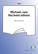 Michael, Row The Boat Ashore