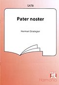Herman Strategier: Pater Noster (SATB)
