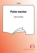 Albert de Klerk: Pater Noster (SATB)