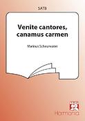 Venite Cantores, Canamus Carmen