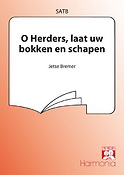 O Herders, Laat Uw Bokken En Schapen