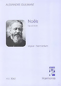 Alexander Guilmant: Noels (Orgel)