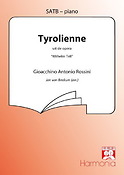 Gioacchino Rossini: Tyrolienne (SATB)