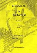 Manuel Ferré Gorrita: El Mundo Della Guitarra 2