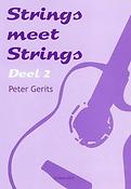 Peter Gerts: Strings Meet Strings 2