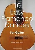 Manuel Ferré Gorrita: 10 Easy Flamenco Dances for Guitar