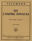 Georg Philipp Telemann: Six Canonic Sonatas 2vc