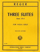 Max Reger: Three Suites op.131d