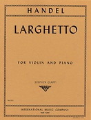Georg Friedrich Handel: Larghetto from Op.1 No.9 op.1/9