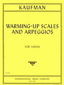Louis Kaufman: Warming-Up Scales