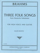 Johannes Brahms: 3 Folk Songs (High Voice, Gitaar)