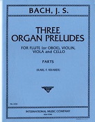 Johann Sebastian Bach: Three Organ Preludes (Fluit, Viool)
