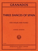 Enrique Granados: Three Dances of Spain