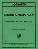 Gabriel Joachimovich Lomakin: Cherubic Hymn No.9