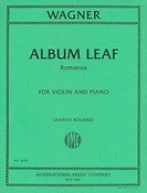 Richard Wagner: Album Leaf