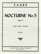 Gabriel Fauré: Nocturne No.5 Bbmaj Op37