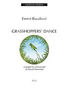 Ernest Bucalossi: Grasshopper's Dance