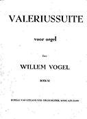 Willem Vogel: Valeriussuite