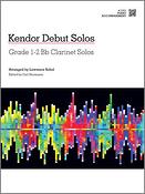 Kendor Debut Solos: Bb Clarinet (Pianobegeleiding)