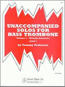 Unaccompanied Solos for Bass Trombone - Volume 1