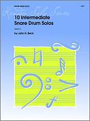 John H. Beck: 10 Intermediate Snare Drum Solos