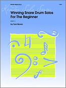 Tom Brown: Winning Snaredrum Solos For The Snaredrum