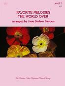 Bastien: Favorite Melodies The World Over - Level 1