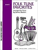 Bastien: Folk Tune Favorites - Level 1