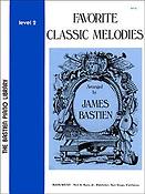 Bastien: Favourite Classic Melodies Level 2