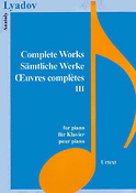 Liadov: Complete Works III