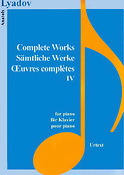 Liadov: Complete Works IV