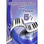 Keyboard Spelen Met Plezier! 5