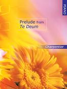 Charpentier: Prelude from Te Deum for Piano