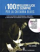 I Cento Migliori Lick Di Sempre Per La Chitarra