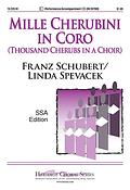 Franz Schubert: Mille Cherubini In Coro (SSA)